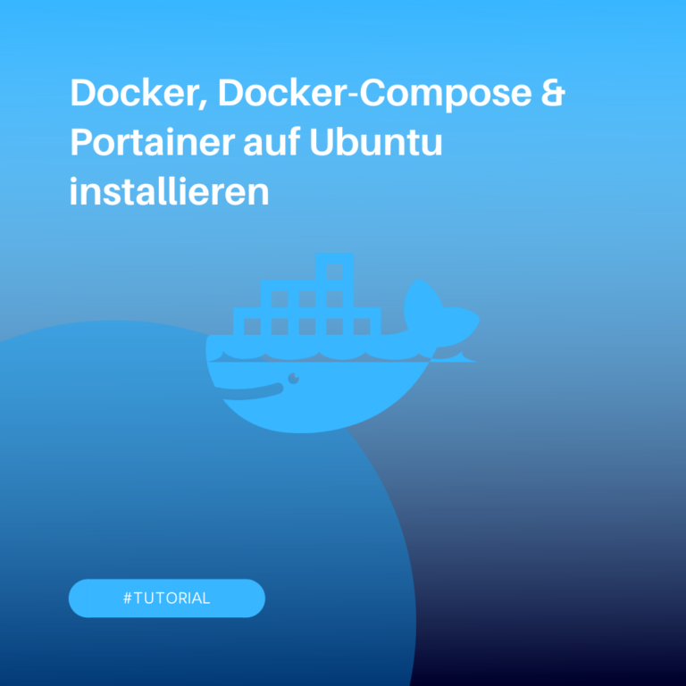 Docker & Portainer auf Ubuntu installieren